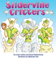Sliderville Critters 1732135215 Book Cover