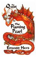 The Quest for the Flaming Pearl: Tales of St. George & the Dragon 093951625X Book Cover