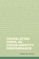 Translating China as Cross-Identity Performance 0824875346 Book Cover