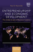 Entrepreneurship and Economic Development: The Global Scope of Business Creation 1802206736 Book Cover