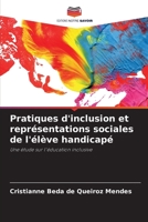Pratiques d'inclusion et représentations sociales de l'élève handicapé 6206043096 Book Cover