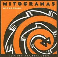 Mitogramas/Mythograms (Coleccion Registro Grafico) (Spanish Edition) 9508891130 Book Cover