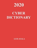 Cyber Dictionary 1549949993 Book Cover