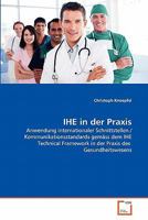 IHE in der Praxis 3639362950 Book Cover