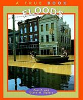 Floods (True Books) 0516264346 Book Cover