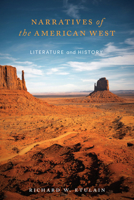 Narratives of the American West: Literature and History 1647792843 Book Cover
