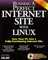 Running a Perfect Internet Site With Linux 0789705141 Book Cover