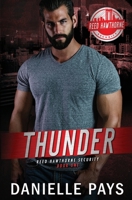 Thunder - Reed Hawthorne Security 1737004488 Book Cover