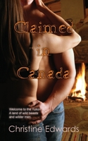 Claimed in Canada 1603815376 Book Cover