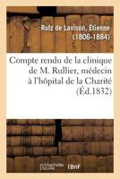 Compte rendu de la clinique de M. Rullier, médecin à l'hôpital de la Charité 2329115997 Book Cover