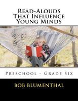 Read-Alouds That Influence Young Minds 1470121174 Book Cover