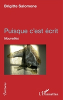 Puisque c'est écrit: Nouvelles (Écritures) (French Edition) 2343114765 Book Cover