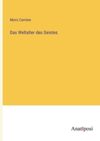 Das Weltalter des Geistes 3382205149 Book Cover