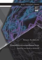 Unternehmenskommunikation Heute: Einsatz Von Social Media Im B2B-Bereich 395485001X Book Cover