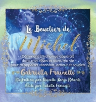 Le Bouclier de Michel 1777279410 Book Cover