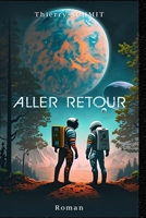 ALLER RETOUR (French Edition) B0DR2YG92P Book Cover
