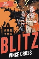 Blitz: The Diary of Edie Benson, London, 1940-1941 0439997410 Book Cover