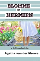 Blomme vir Hermien (Afrikaans Edition) B0CKHFBDHC Book Cover