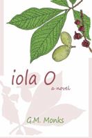 Iola O 1945805951 Book Cover