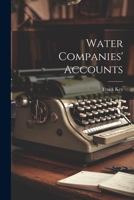 Water Companies' Accounts 1022761021 Book Cover
