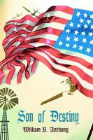 Son of Destiny 0595303072 Book Cover