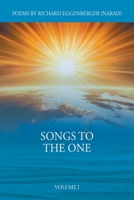 Songs to the One: Volume I 1950685594 Book Cover