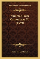 Summae Fidei Orthodoxae V1 1167022440 Book Cover