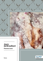 Jours de Brouillard 2368324496 Book Cover