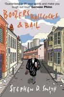 Boozers, Ballcocks and Bail 1901853772 Book Cover