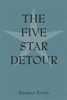 Five Star Detour 1463782497 Book Cover