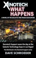 Xenotech What Happens 0692708782 Book Cover