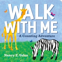 Walk with Me: A Counting Adventure 0374391815 Book Cover