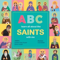 ABC Learn all about the Saints with me 1763545032 Book Cover