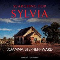 Searching For Sylvia: a mystery drama that will keep you turning the pages 1912986299 Book Cover