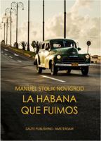 La Habana que fuimos (Spanish Edition) B0FMKBC12B Book Cover
