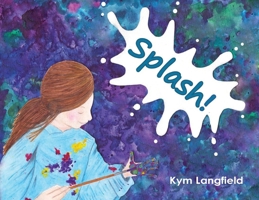 Splash! 1763670031 Book Cover
