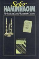 Sefer HaMinhagim: The Book of Chabad-Lubavitch Customs 0826605559 Book Cover