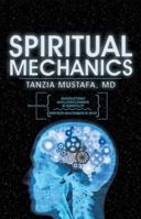 Spiritual Mechanics 1480839620 Book Cover
