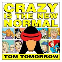 Crazy Is the New Normal 1631407007 Book Cover