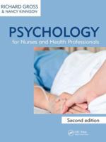 Psychology for Nurses and Health Professionals 1444179926 Book Cover