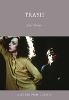 Trash: A Queer Film Classic 1551522616 Book Cover