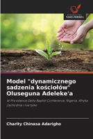 Model "dynamicznego sadzenia kosciolów" Oluseguna Adeleke'a (Polish Edition) 6209520367 Book Cover