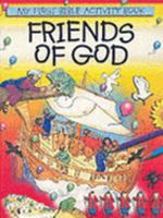 Friends of God: My First Bible Activity Book 1593250428 Book Cover