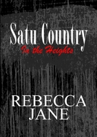 Satu Country: In the Heights 1304282619 Book Cover