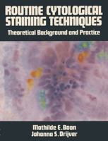 Routine Cytological Staining Techniques 0333383168 Book Cover