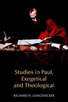 Studies in Paul, Exegetical and Theological B007RDGXIG Book Cover