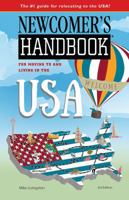 Newcomer's Handbook for Moving to and Living in the USA 1937090655 Book Cover