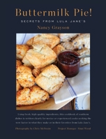 Buttermilk Pie! Secrets from Lula Jane's B0BML3GN1Q Book Cover