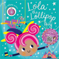 Lola the Lollipop Fairy 1780656653 Book Cover