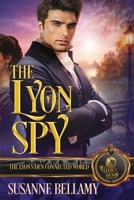 The Lyon Spy: The Lyon's Den Connected World B0GWRJ96PD Book Cover